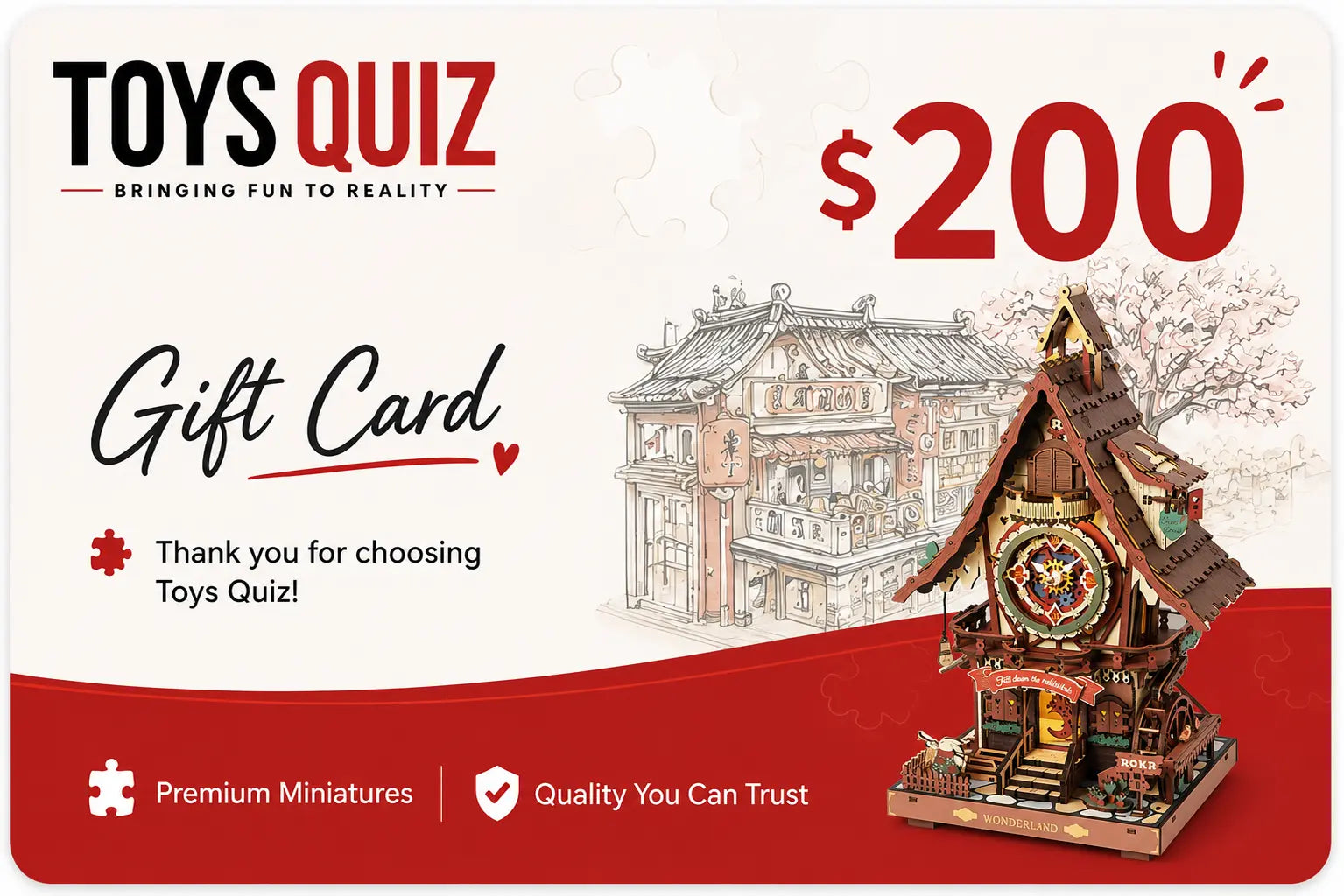 Toys Quiz $200 Digital Gift Card for 3D Wooden Puzzles and DIY Miniature Kits